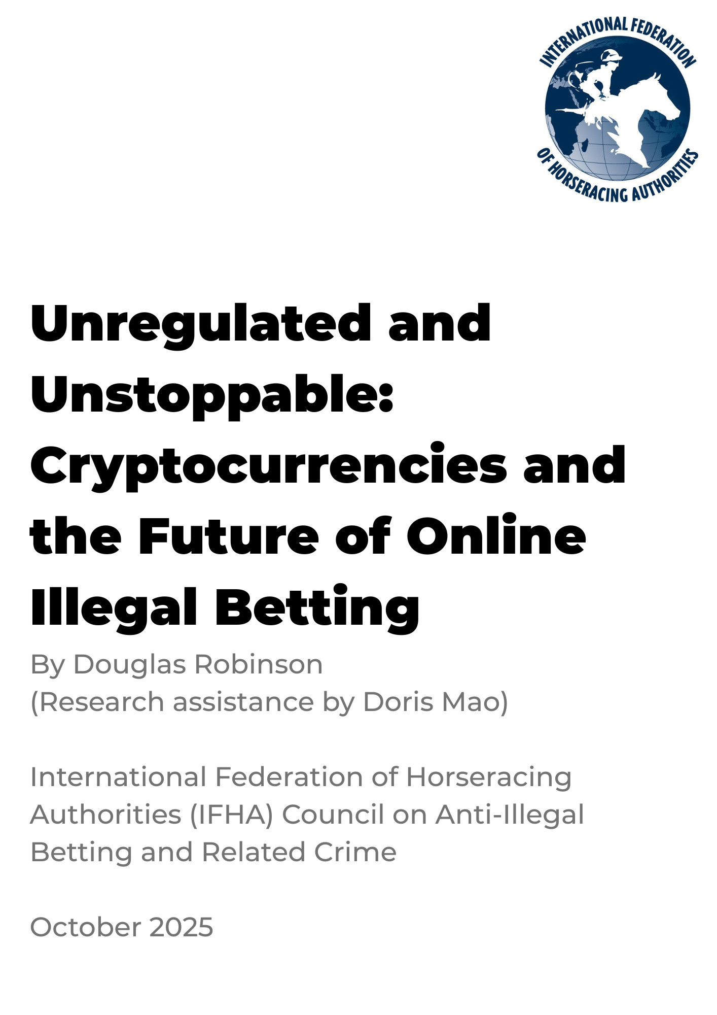 Unregulated and Unstoppable: Cryptocurrencies and the Future of Online Illegal Betting